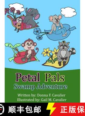 预订 Petal Pals: Swamp Adventure [9780985849054]