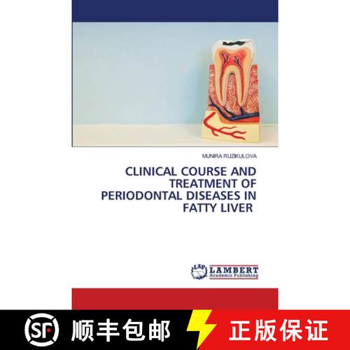 【3-4周达】Clinical Course and Treatment of Periodontal Diseases in Fatty Liver (Aufl.) [9786208416447]