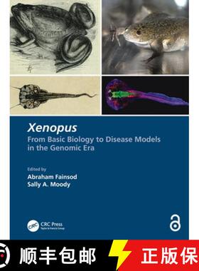 【3-4周达】Xenopus: From Basic Biology to Disease Models in the Genomic Era [9780367505349]