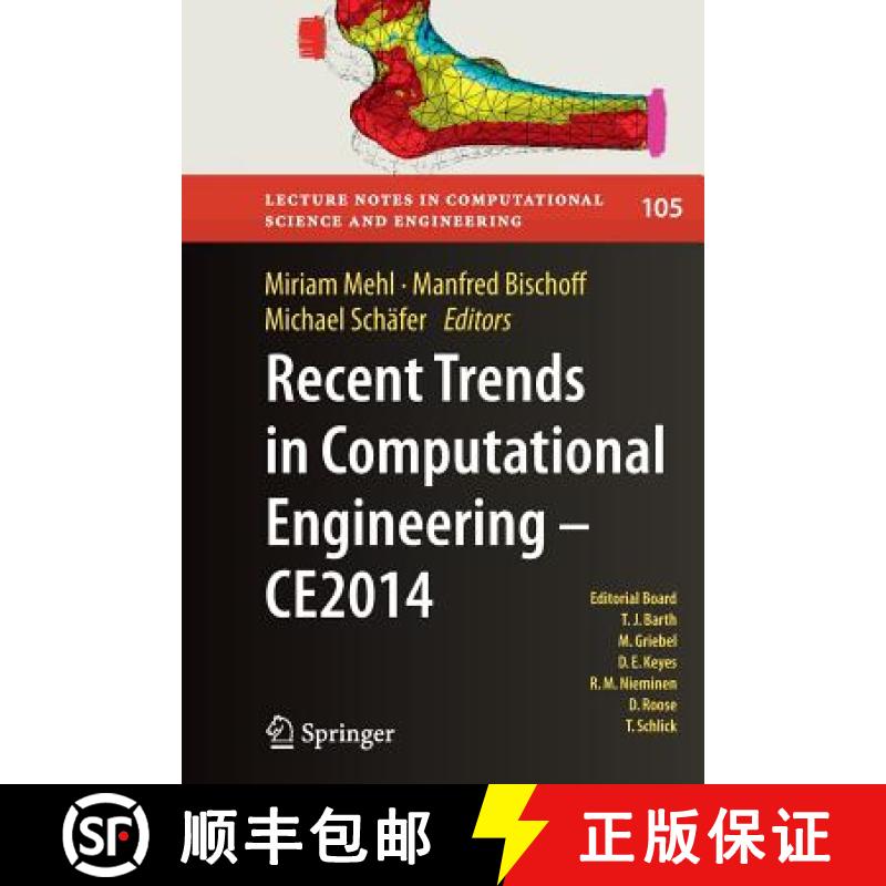 【3-4周达】Recent Trends in Computational Engineering - CE2014 : Optimization, Uncertainty, Parallel ... [9783319387215]