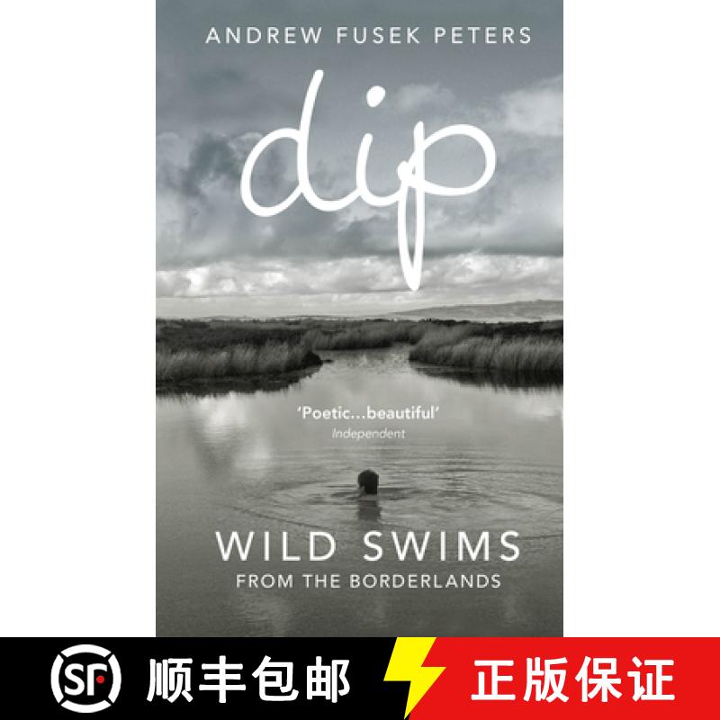 【3-4周达】Dip : Wild Swims from the Borderlands [9781846044489]