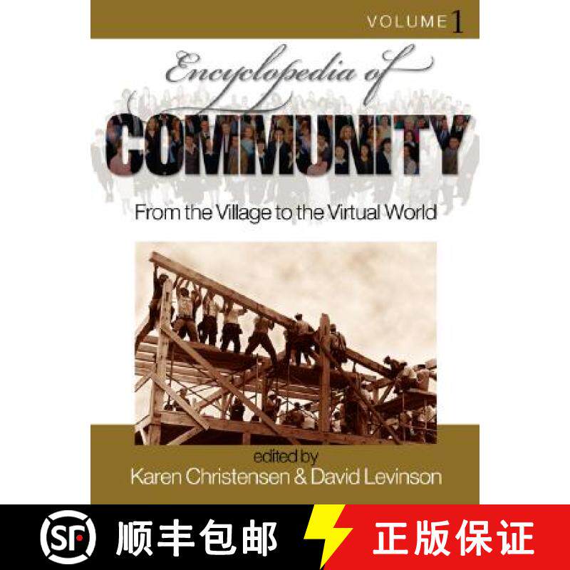 预订 Encyclopedia of Community: From the Village to the Virtual World [9780761925989]