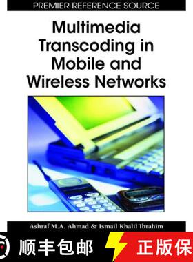 【3-4周达】Multimedia Transcoding in Mobile and Wireless Networks [9781599049847]