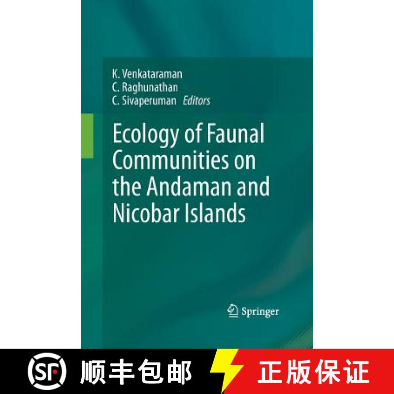 【3-4周达】Ecology of Faunal Communities on the Andaman and Nicobar Islands [9783662521175]