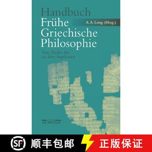 【3-4周达】精装 Handbuch Frühe Griechische Philosophie: Von Thales bis zu den Sophisten (1 Karte) [9783476018526]