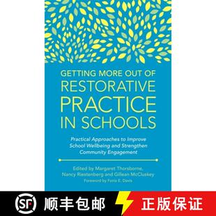 【3-4周达】Getting More Out of Restorative Practice in Schools: Practical Approaches to Improve Schoo... [9781785927768]