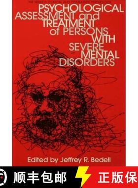 【3-4周达】Psychological Assessment And Treatment Of Persons With Severe Mental disorders [9781560322924]