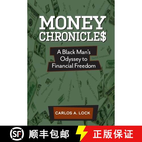 【3-4周达】精装 Money Chronicle$: A Black Man's Odyssey to Financial Freedom [9781735650234]
