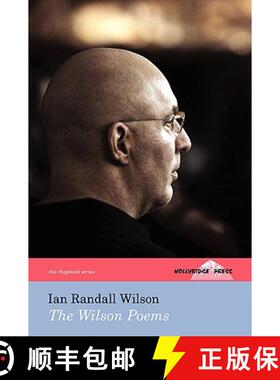 【3-4周达】The Wilson Poems (The Hollyridge Press Chapbook Series) [9780979958861]