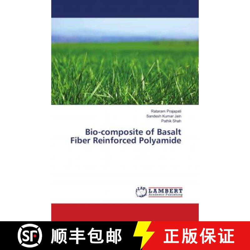 预订 Bio-composite of Basalt Fiber Reinforced Polyamide [9786139834549]