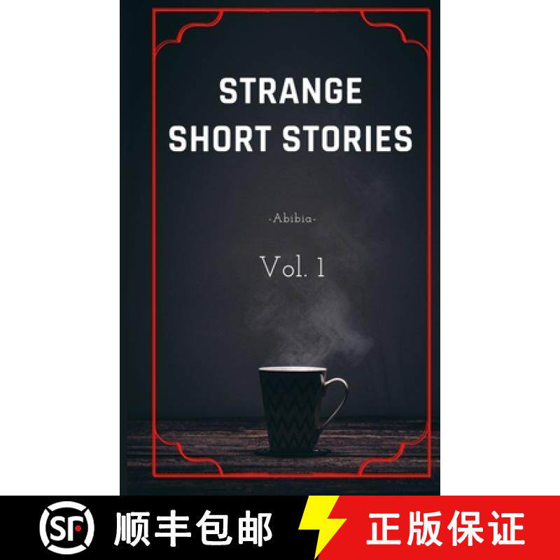 【3-4周达】Strange short stories: Vol. 1 [9789403626581]