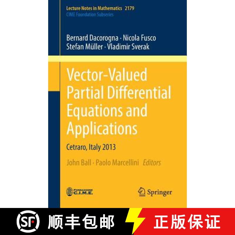 【3-4周达】Vector-Valued Partial Differential Equations and Applications : Cetraro, Italy 2013 [9783319545134]