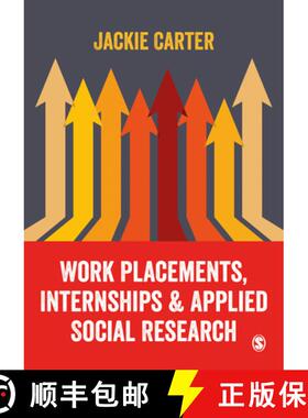 【3-4周达】Work Placements, Internships & Applied Social Research (1) [9781473982321]