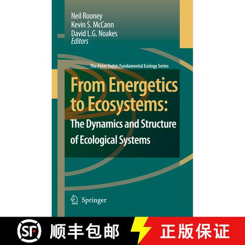【3-4周达】From Energetics to Ecosystems: The Dynamics and Structure of Ecological Systems [9789048173471]