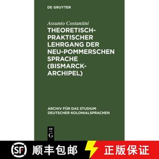 Der Sprache Theoretisch Lehrgang De... 预订 Einem Neu Praktischer Archipel Bismarck Pommerschen 9783111314211 Nebst