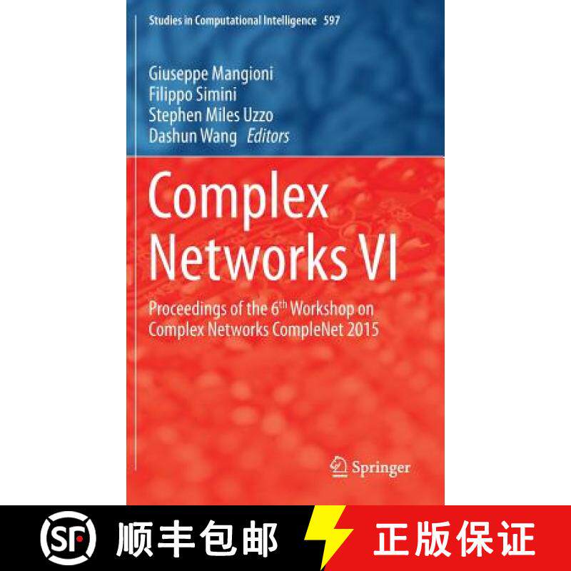【3-4周达】Complex Networks VI : Proceedings of the 6th Workshop on Complex Networks CompleNet 2015 [9783319161112]