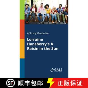 【3-4周达】A Study Guide for Lorraine Hansberry's A Raisin in the Sun [9781375399234]