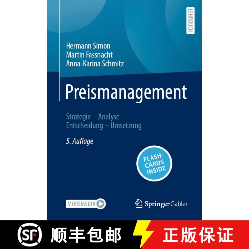 【3-4周达】Preismanagement: Strategie – Analyse – Entscheidung – Umsetzung (5., vollständig über... [9783658450557] - 实物图