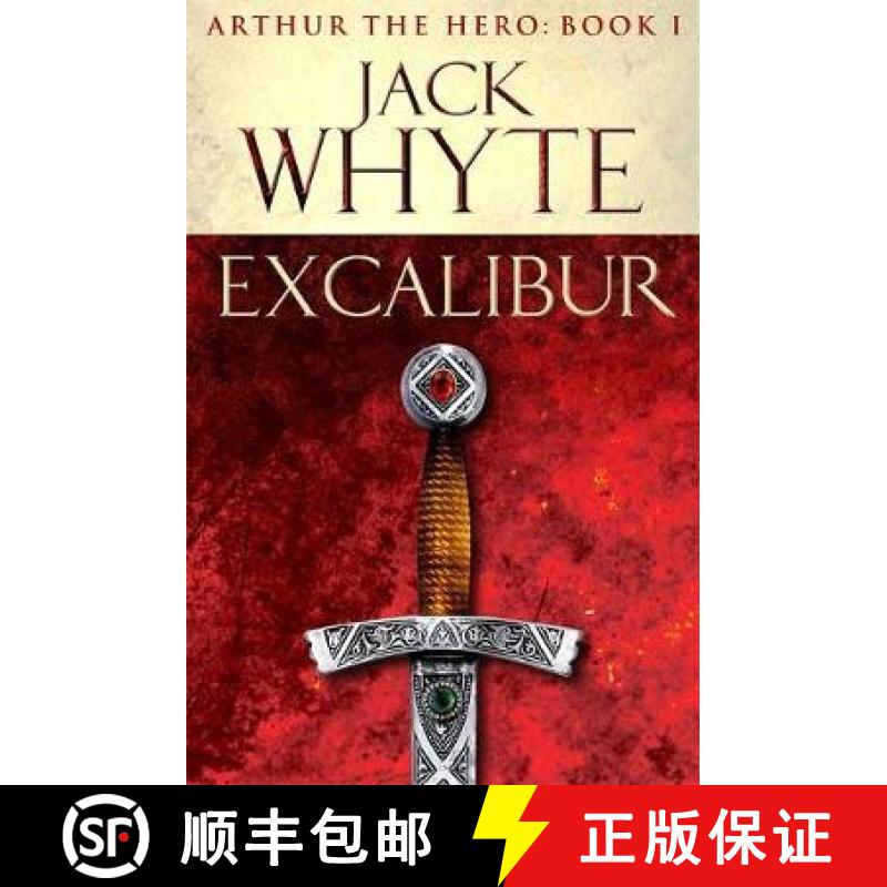 【3-4周达】Excalibur: Legends of Camelot 1 (Arthur the Hero – Book I) [9780751550726]