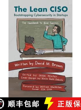 预订 The Lean CISO: Bootstrapping Cybersecurity in Startups [9798218455514]