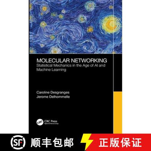 【3-4周达】Molecular Networking: Statistical Mechanics in the Age of AI and Machine Learning [9781032670812]