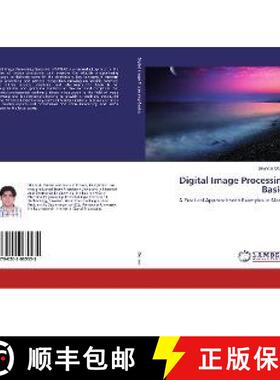 预订 Digital Image Processing Basics [9786202065535]