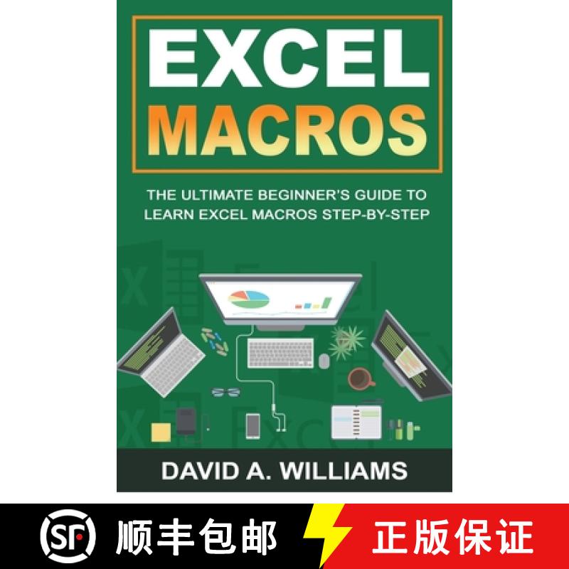 【3-4周达】Excel Macros: The Ultimate Beginner's Guide to Learn Excel Macros Step by Step [9781735338118]