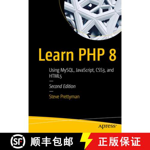 【3-4周达】Learn PHP 8 : Using MySQL, JavaScript, CSS3, and HTML5 (2nd ed.) (Second Edition) [9781484262399]