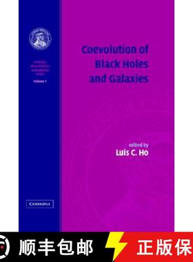 【3-4周达】Coevolution of Black Holes and Galaxies: Volume 1, Carnegie Observatories Astrophysics Ser... [9780521824491]