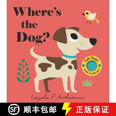 【3-4周达】Where's the Dog?: (An Interactive, Sensory Lift-The-Flap Book with Felt Flaps and a Mirror... [9780763699130]