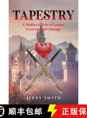 预订 Tapestry: A Medieval Tale of Curses, Crowns, and Courage [9798890314208]