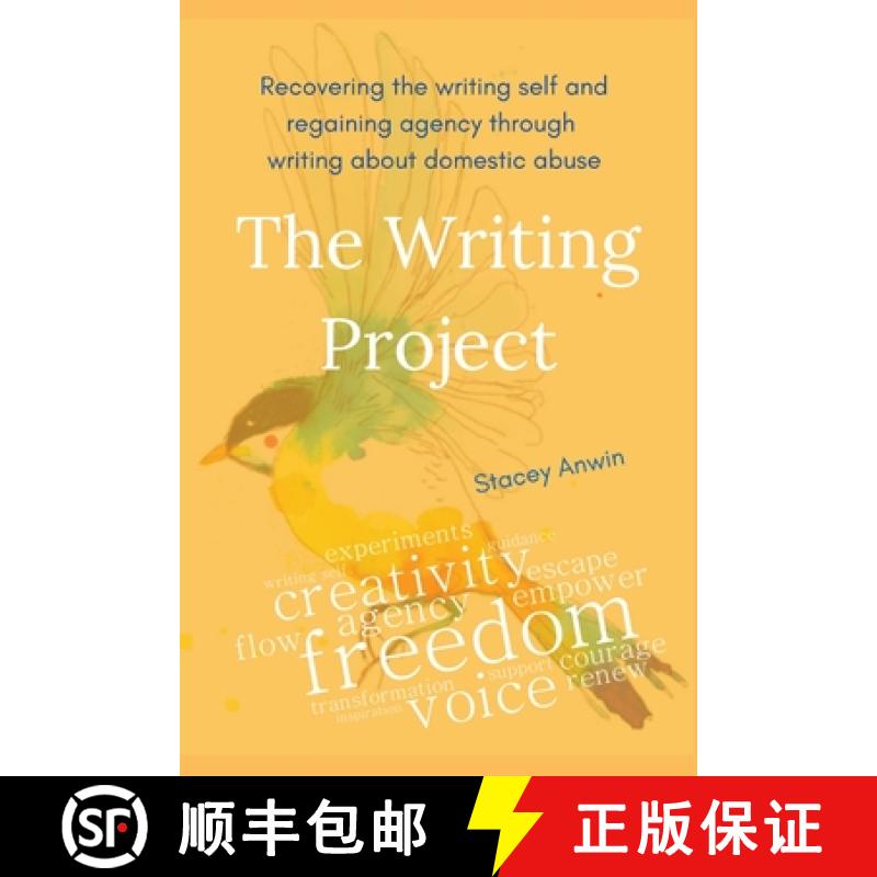 【2-3周达】The Writing Project: Recovering the Writing Self and Regaining Agency through Writing abou... [9781763535909]