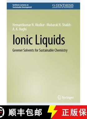 【3-4周达】Ionic Liquids : Greener Solvents for Sustainable Chemistry [9783032027450]