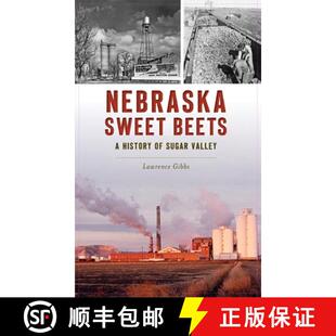 Sugar 9781540243812 Nebraska History Beets 3周达 Sweet Valley