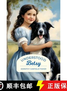【3-4周达】Understood Betsy (Golden Age Library) [9798888180785]