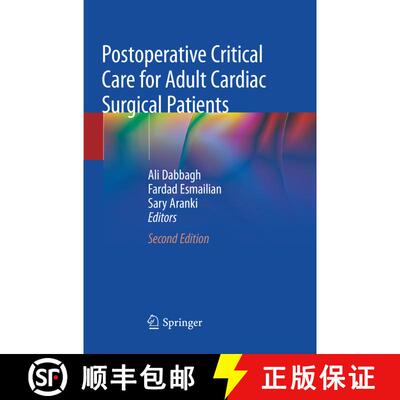 【3-4周达】Postoperative Critical Care for Adult Cardiac Surgical Patients (Second Edition 2018) [9783030093167]