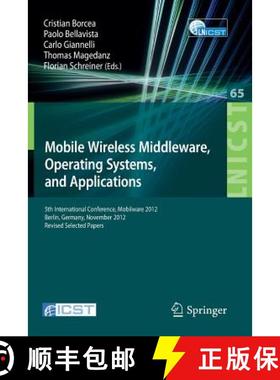 【3-4周达】Mobile Wireless Middleware, Operating Systems, and Applications: 5th International Confere... [9783642366598]