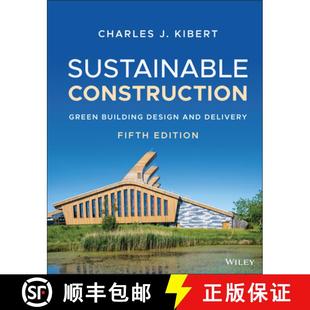 9781119706458 Design Fifth Delivery And Wiley土木工程 4周达 Sustainable Construction Green Edition Building