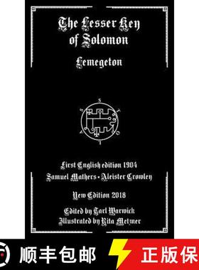 预订 The Lesser Key of Solomon: Lemegeton [9781791537715]