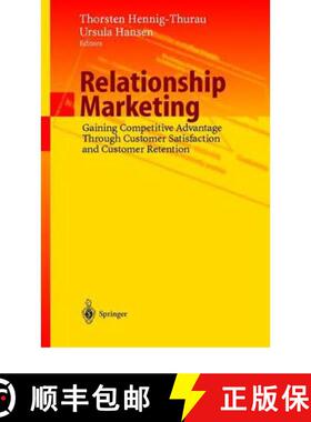 【3-4周达】Relationship Marketing : Gaining Competitive Advantage Through Customer Satisfaction and C... [9783642086229]