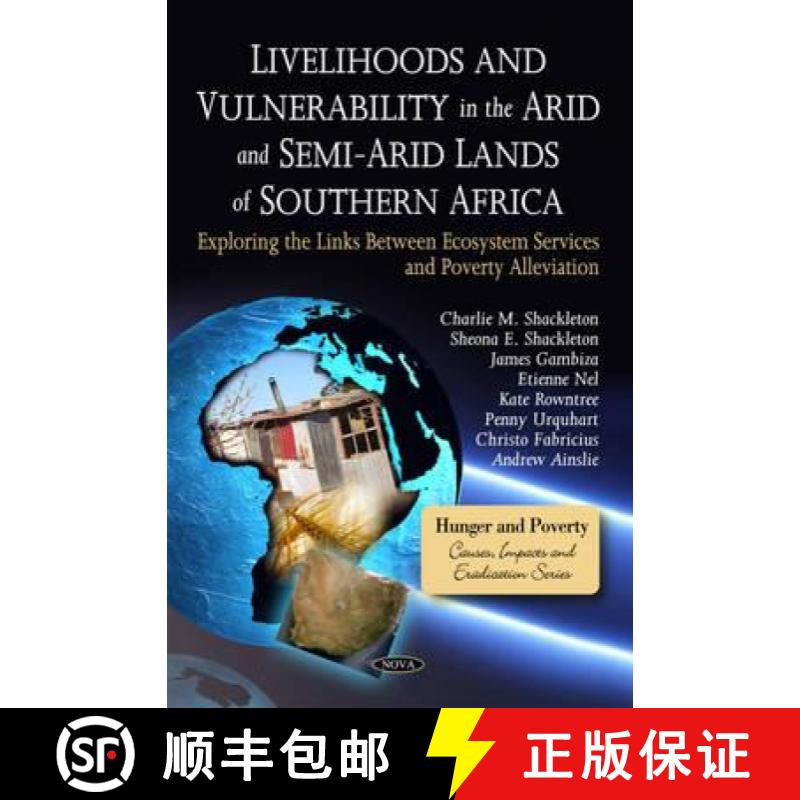 【3-4周达】Livelihoods & Vulnerability in the Arid & Semi-Arid Lands of Southern Africa: Exploring th... [9781608769407]