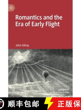 【3-4周达】Romantics and the Era of Early Flight [9783031187711]