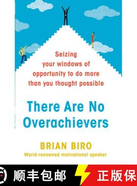 【3-4周达】There Are No Overachievers : Seizing Your Windows of Opportunity to Do More than You Thoug... [9780593077924]