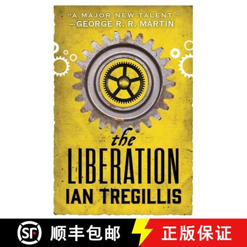 【3-4周达】Liberation: the explosive final book in the Alchemy Wars series, where a clockwork being f... [9780356502342]