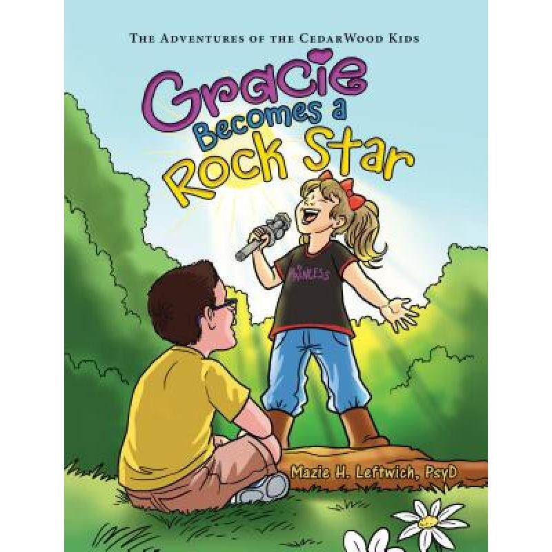 预订 Gracie Becomes a Rock Star: The Adve... [9781480863750]使用感如何?