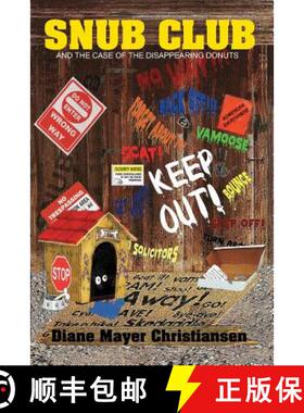 【3-4周达】Snub Club: And The Case Of The Disappearing Donuts [9780982637876]