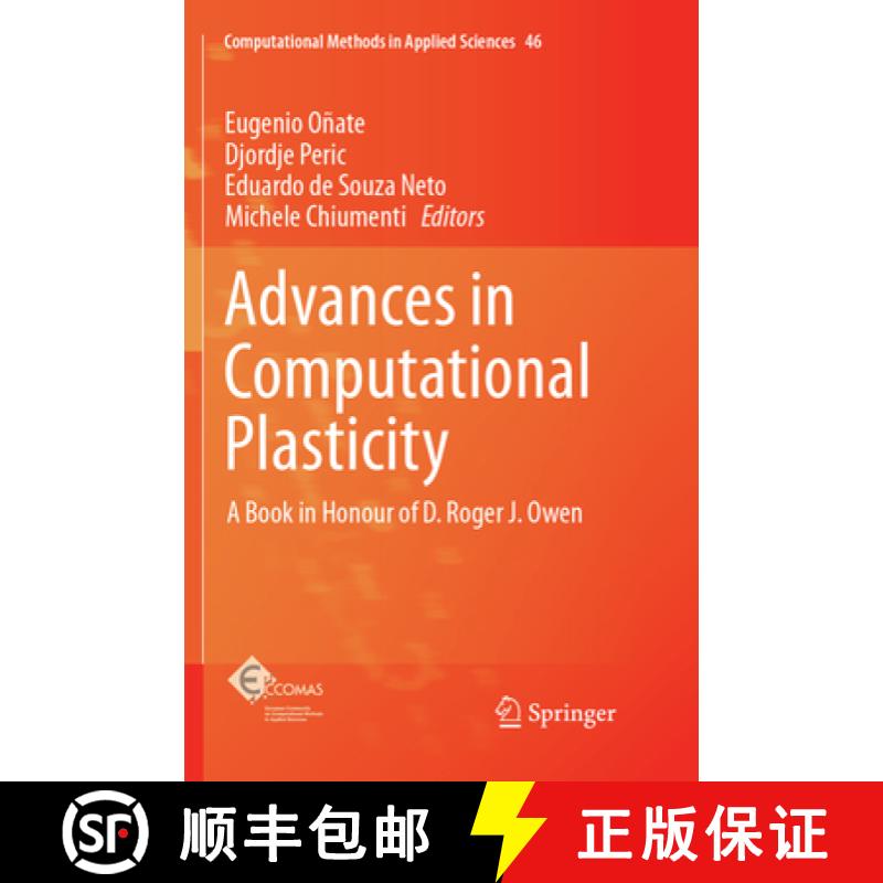 【3-4周达】Advances in Computational Plasticity: A Book in Honour of D. Roger J. Owen [9783319869513]