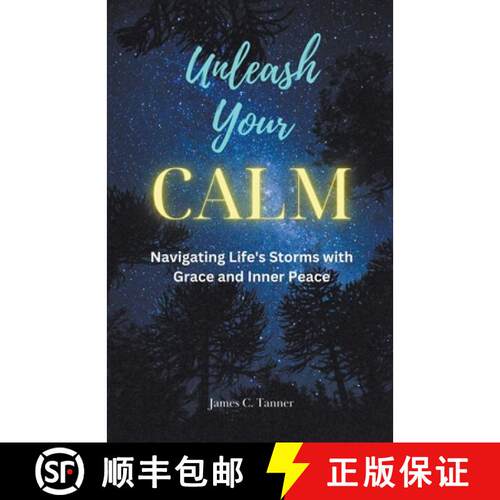 【3-4周达】Unleash Your Calm ...Navigating Life's Storms With Grace and Inner Peace [9798224254835]