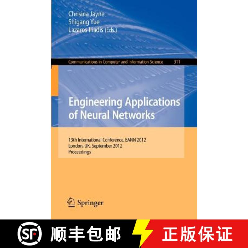 【3-4周达】Engineering Applications of Neural Networks : 13th International Conference, EANN 2012, Lo... [9783642329081]