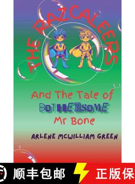 【3-4周达】The Razcaleers and The Tale of Bothersome Mr Bone [9781738509201]